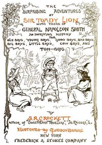 The Surprising Adventures of Sir Toady Lion with Those of General Napoleon Smith