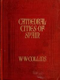 Cathedral Cities of Spain