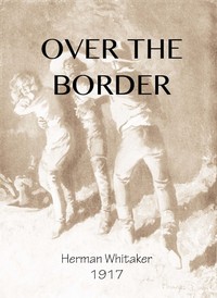Over the Border: A Novel