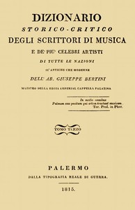 Dizionario storico-critico degli scrittori di musica e de' più celebri artisti, vol. 3