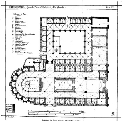 BARCELONA:—Ground Plan of Cathedral, Cloister. &c. Plate XVI  Published by John Murray, Albemarle St. 1865