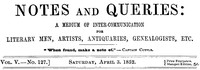 Notes and Queries, Vol. V, Number 127, April 3, 1852
