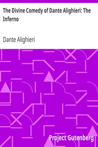 The Divine Comedy of Dante Alighieri: The Inferno