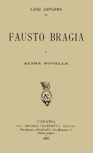 Fausto Bragia, e altre novelle