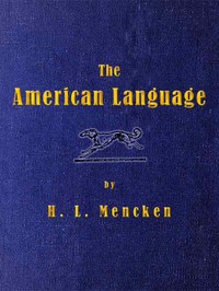 The American Language by H. L. Mencken - Free Ebook