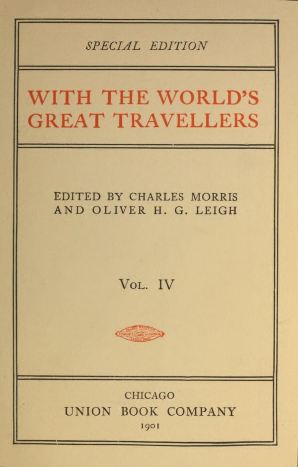 The Project Gutenberg eBook of With the World's Great Travellers