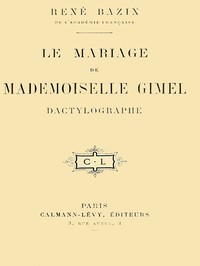 Le Mariage de Mademoiselle Gimel, Dactylographe