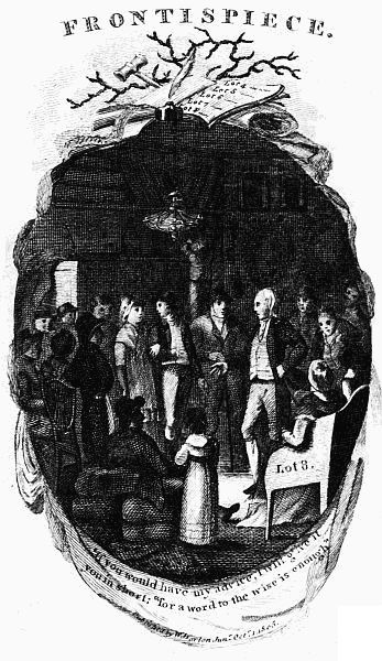 Frontispiece: 'If you would have my advice, I will give it you in short; "for a word to the wise is enough." Published by W. Darton, Junr. Octr. 1, 1805.