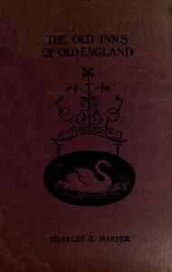The Old Inns of Old England, Volume 2 (of 2)