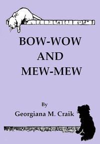 Bow-Wow and Mew-Mew