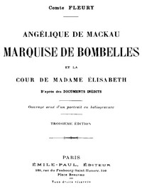 Angélique de Mackau, Marquise de Bombelles, et la Cour de Madame Élisabeth