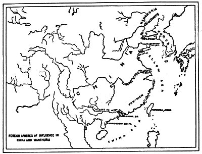 FOREIGN SPHERES OF INFLUENCE IN CHINA AND MANCHURIA