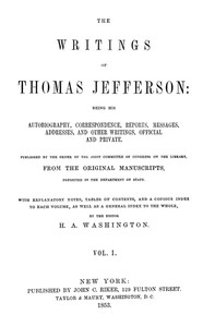 The Writings of Thomas Jefferson, Vol. 1 (of 9)
