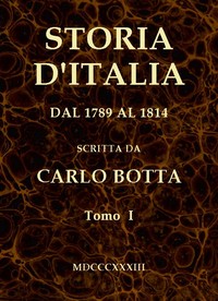 Storia d'Italia dal 1789 al 1814, tomo I