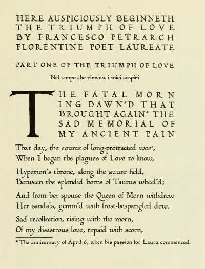 PAGE FROM “THE TRIUMPHS OF FRANCESCO PETRARCH” (LITTLE, BROWN AND CO. AND JOHN MURRAY) PRINTED IN THE “HUMANISTIC” TYPE DESIGNED BY WILLIAM DANA ORCUTT