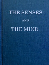 The Senses and the Mind by Anonymous (ENGLISH)