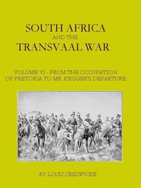 South Africa and the Transvaal War, Vol. 6 (of 8)