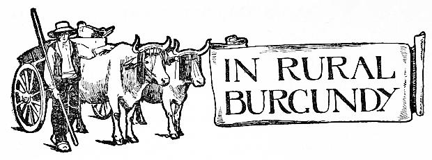 Heading, chapter XVIII; Burgundian Ox-cart