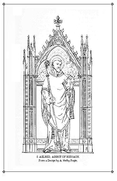 S. AELRED, ABBOT OF RIEVAULX.