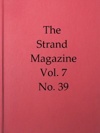 The Strand Magazine, Vol. 07, Issue 39, March 1894