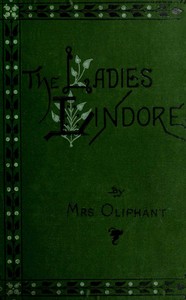 The Ladies Lindores, Vol. 2 (of 3)
