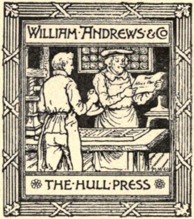 William Andrews & Co. The Hull Press