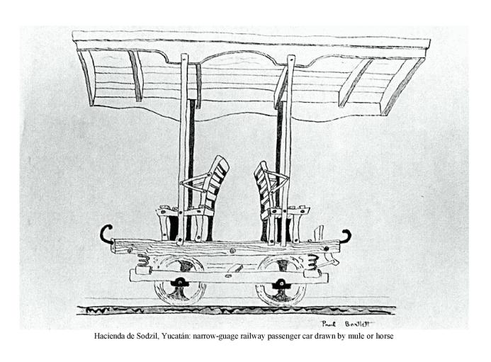 Hacienda de Sodzil, Yucatán: narrow-gauge railway passenger car drawn by mule or horse