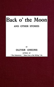 Back o' the Moon, and other stories