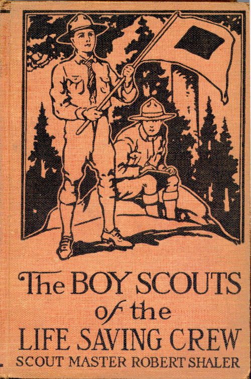 The Boy Scouts of the Life Saving Crew, by Robert Shaler