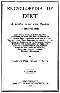 Encyclopedia of Diet: A Treatise on the Food Question, Vol. 2