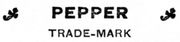 PEPPER TRADE-MARK