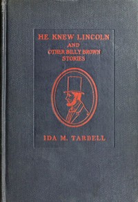 He Knew Lincoln, and Other Billy Brown Stories书籍封面