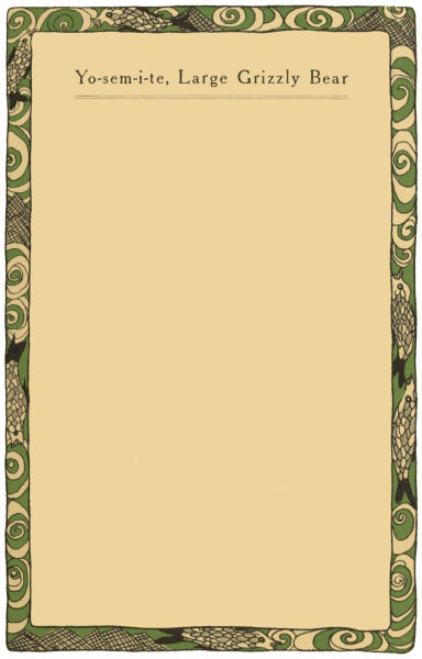 Decorative page border for Yo-sem-i-te, Large Grizzly Bear