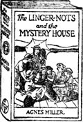 The Linger-Nots and the Mystery House