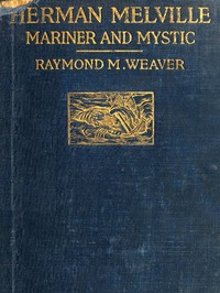 Herman Melville, Mariner and Mystic书籍封面