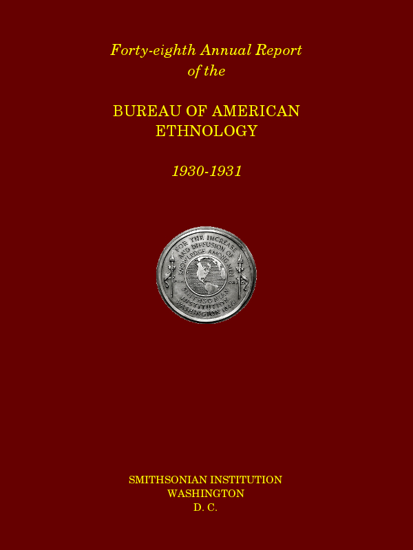 Forty-Eighth Annual Report of the Bureau of American Ethnology