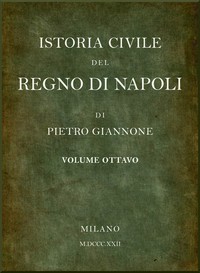 Istoria civile del Regno di Napoli, v. 8