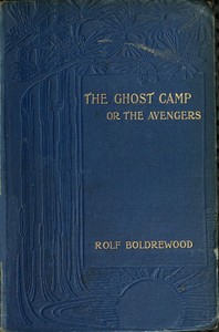 The Ghost Camp; or, the Avengers图书封面