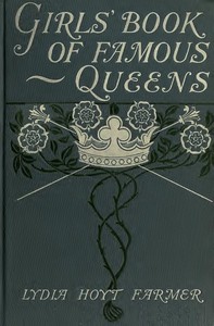 The Girls' Book of Famous Queens书籍封面