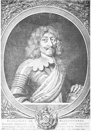 Image unavailable: FRANÇOIS, SEIGNEUR DE BASSOMPIERRE, MARQUIS D’HAROUEL, MARÉCHAL DE FRANCE. From an engraving by Lasne. [Frontispiece