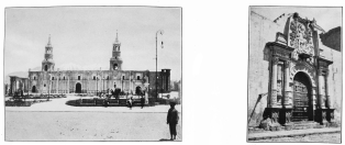 Image unavailable: THE CATHEDRAL OF AREQUIPA AND MOUNT CHACHANI