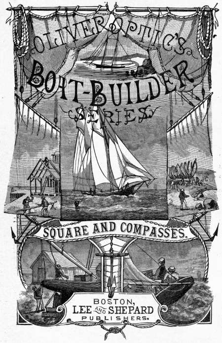BOAT-BUILDER SERIES SQUARE AND COMPASSES