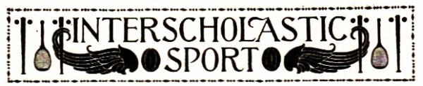 INTERSCHOLASTIC SPORT