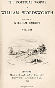 The Poetical Works of William Wordsworth — Volume 8 (of 8)