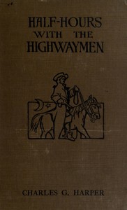 Half-hours with the Highwaymen - Vol 1