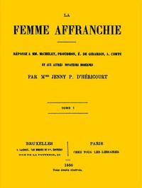 La femme affranchie, vol. 1 of 2