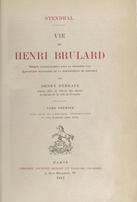 Vie de Henri Brulard, tome 1