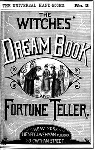 The Witches Dream Book And Fortune Teller By A H Noe Free Ebook