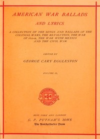 American war ballads and lyrics: a collection of the songs and