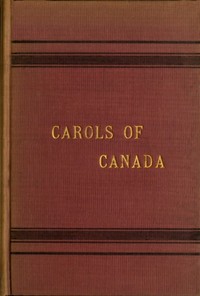 Carols of Canada, Etc., Etc.书籍封面